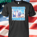 Trendfits Terrorized Towers Shirt