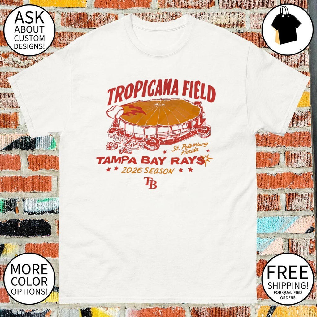 Tropicana Field Tampa Bay Rays 2026 Season Stadium shirt