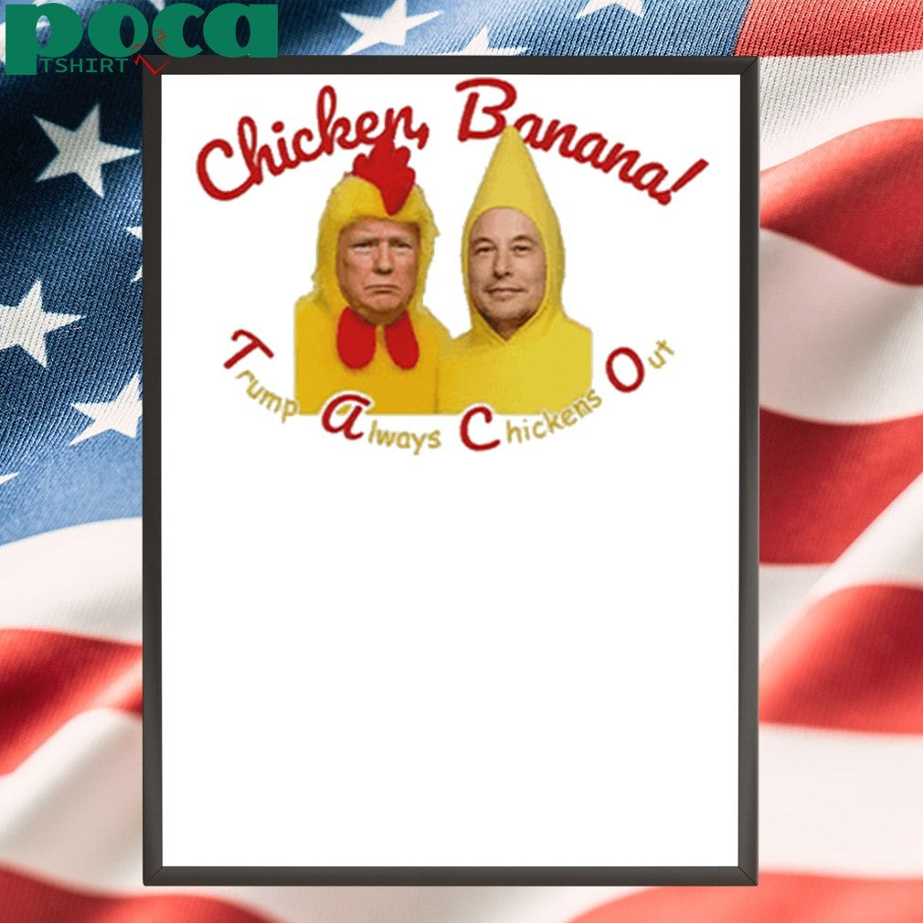 Trump Elon Musk Taco Always Chickens Out Shirt
