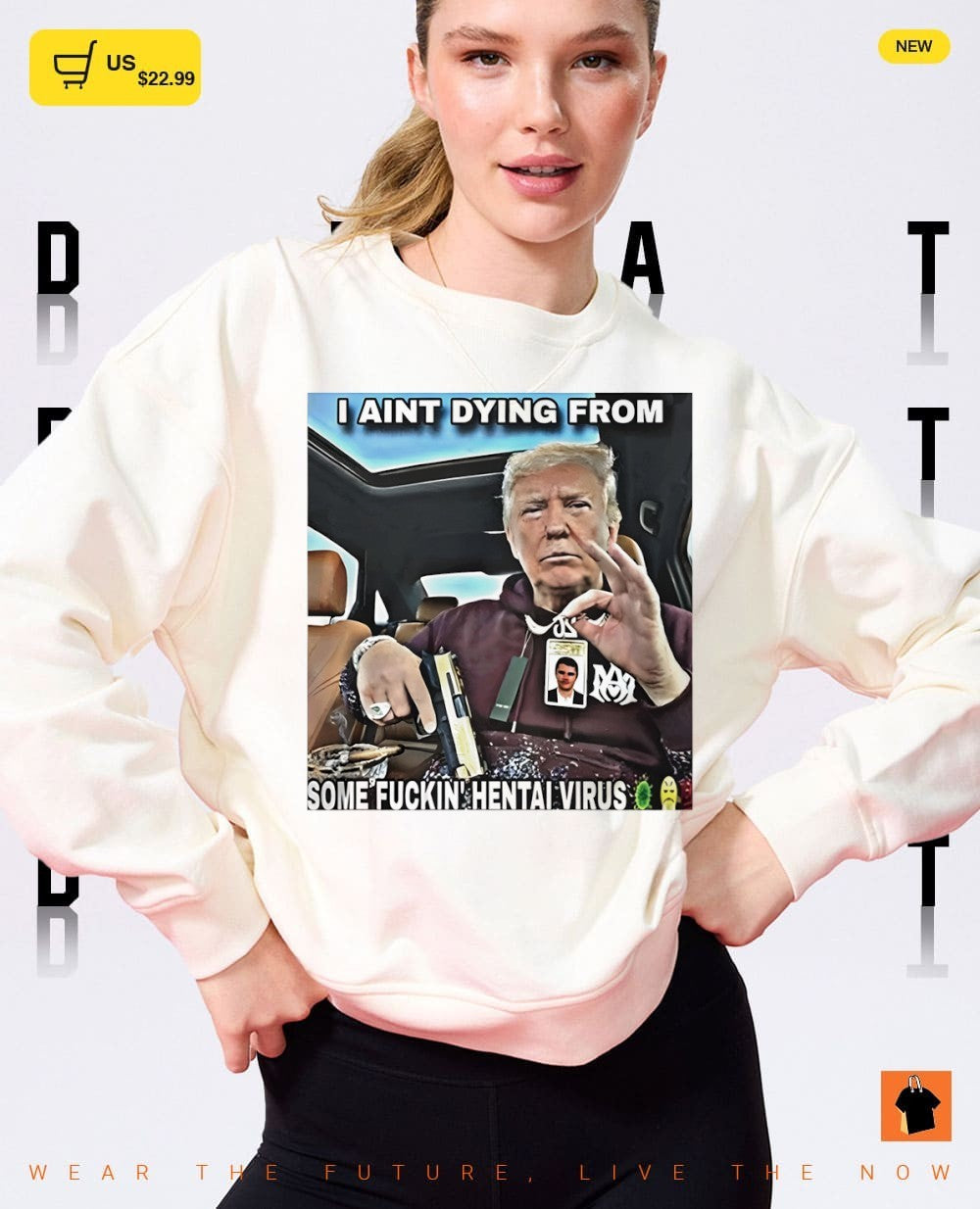 Trump I ain’t dying from some hantavirus shirt