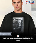 Truth can never be silenced Rip Charlie Kirk shirt