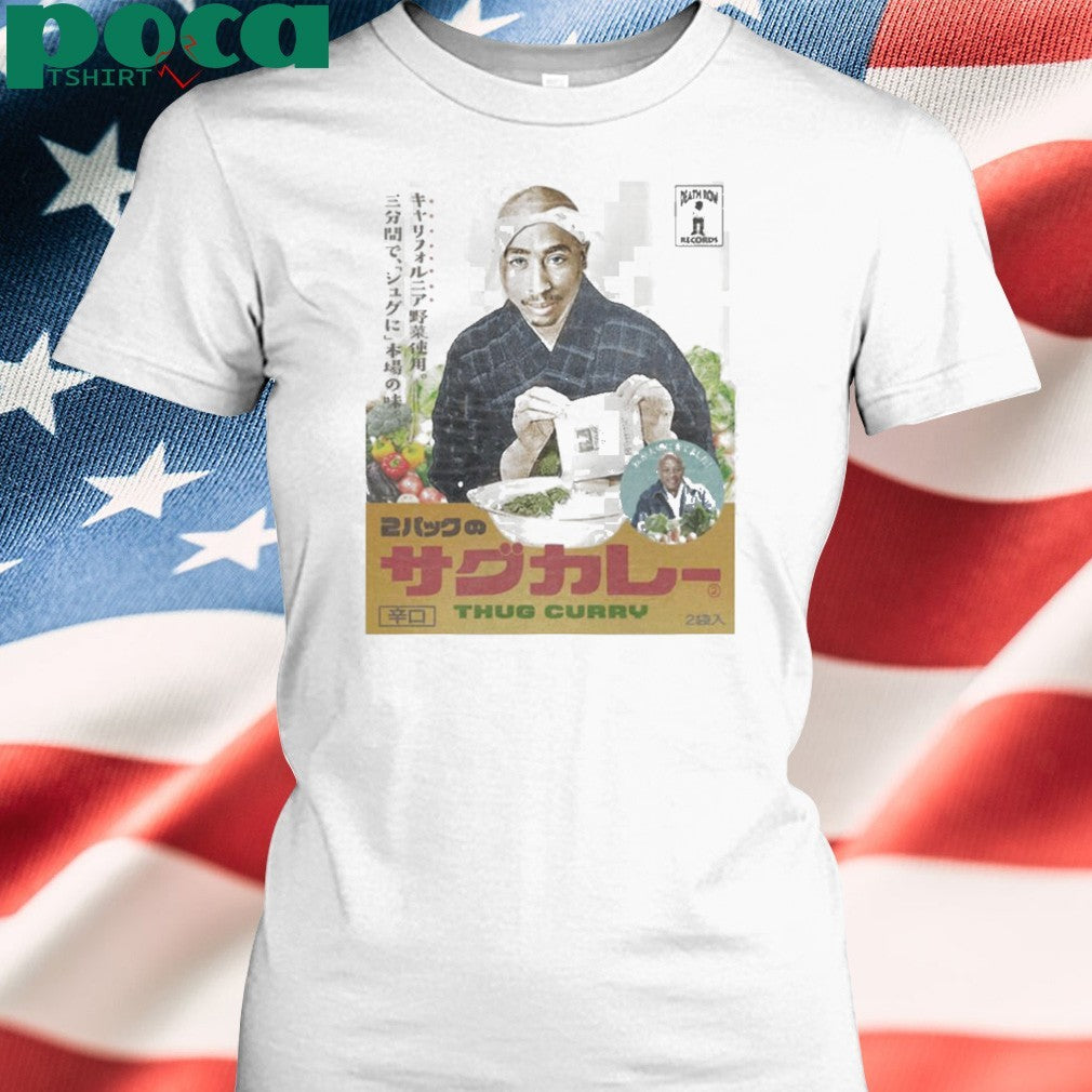 Tupac Shakur Thug Curry shirt