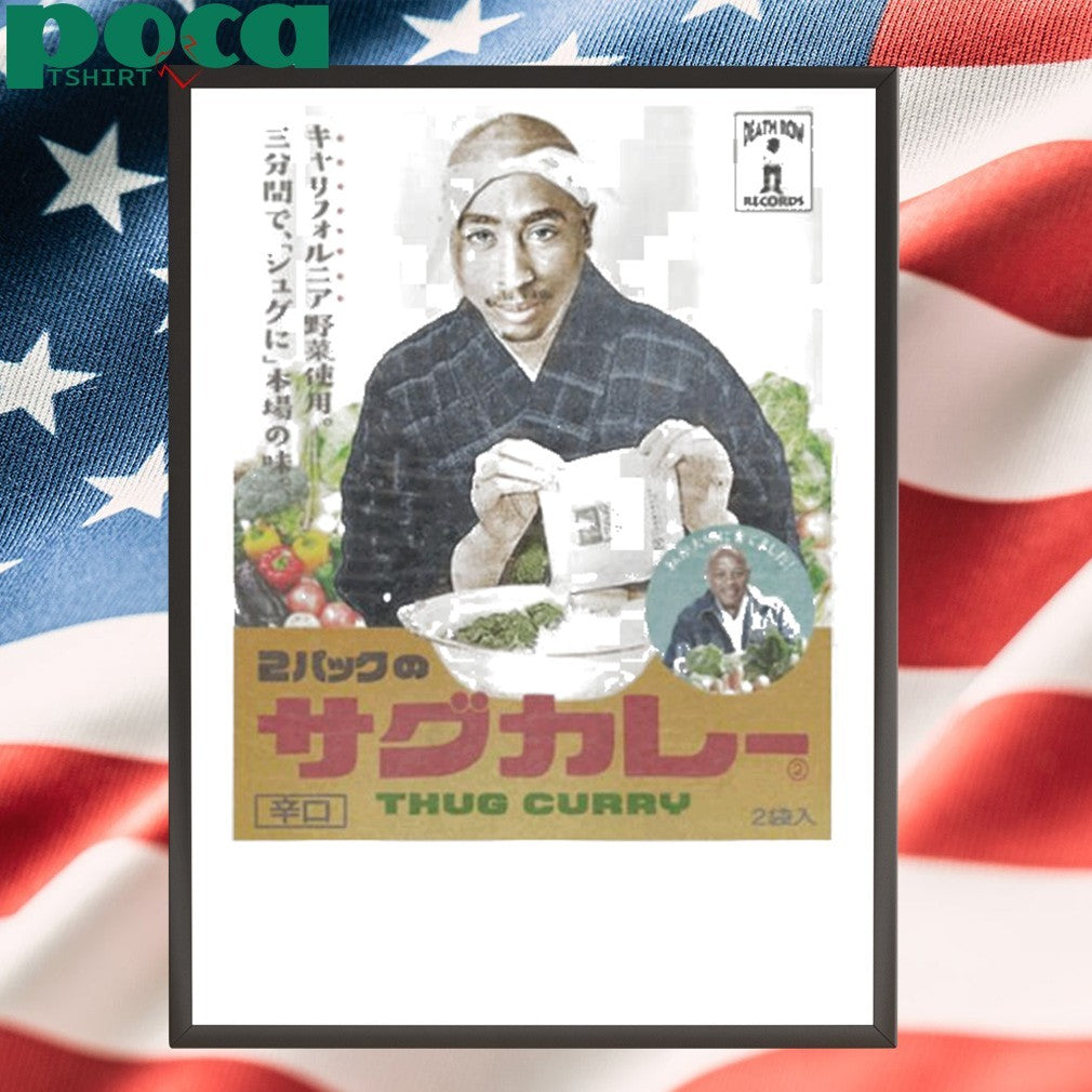 Tupac Shakur Thug Curry shirt