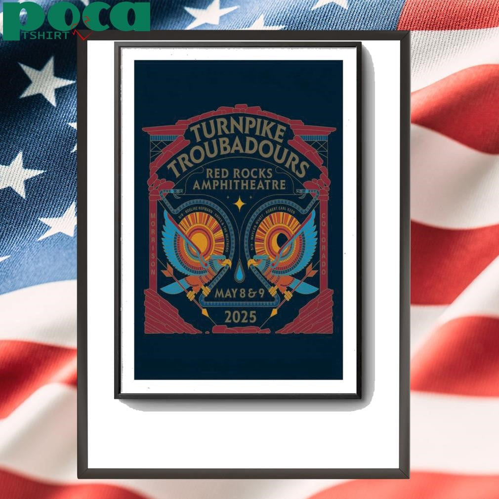 Turnpike Troubadours May 8-9 2025 Red Rocks Amphitheatre, Morrison, CO Poster shirt