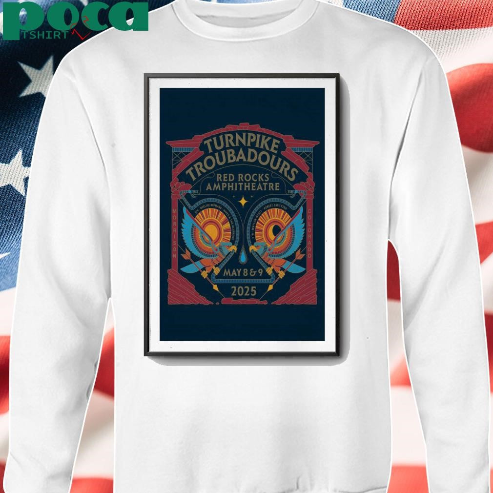 Turnpike Troubadours May 8-9 2025 Red Rocks Amphitheatre, Morrison, CO Poster shirt