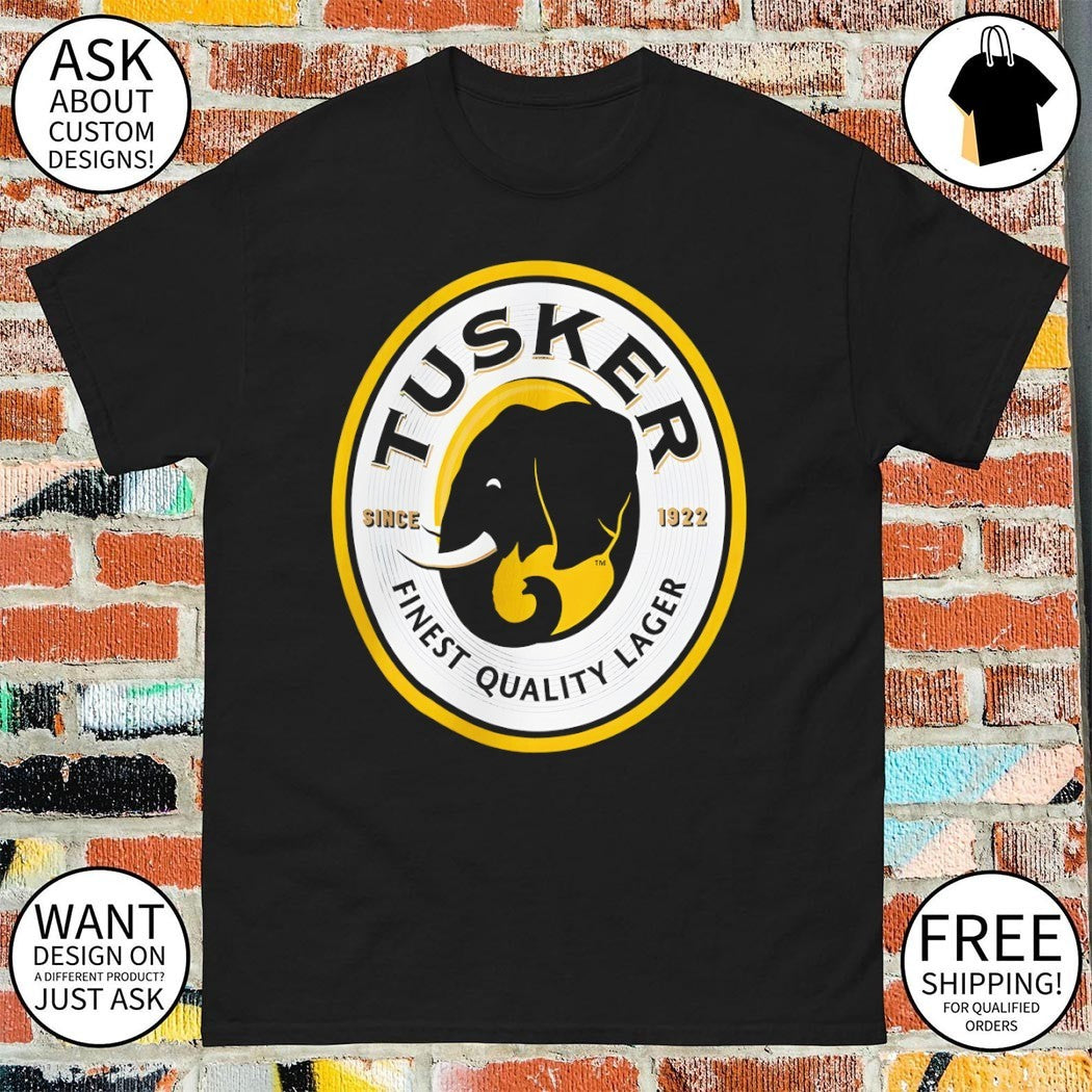 Tusker Beer Elephant Finest Quality Lager since 1922 shirt
