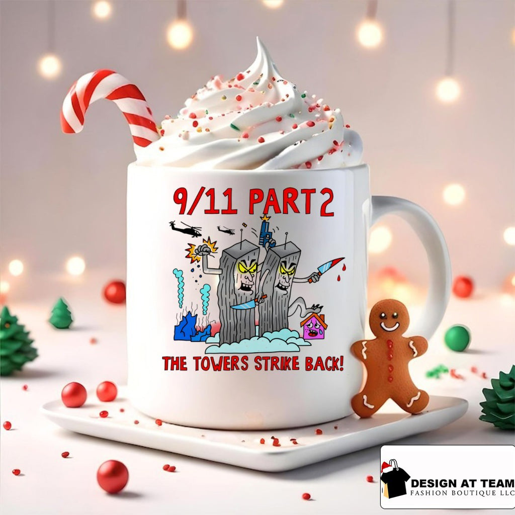 Twin Towers 9 11 part 2 The Towers Strike Back meme shirt