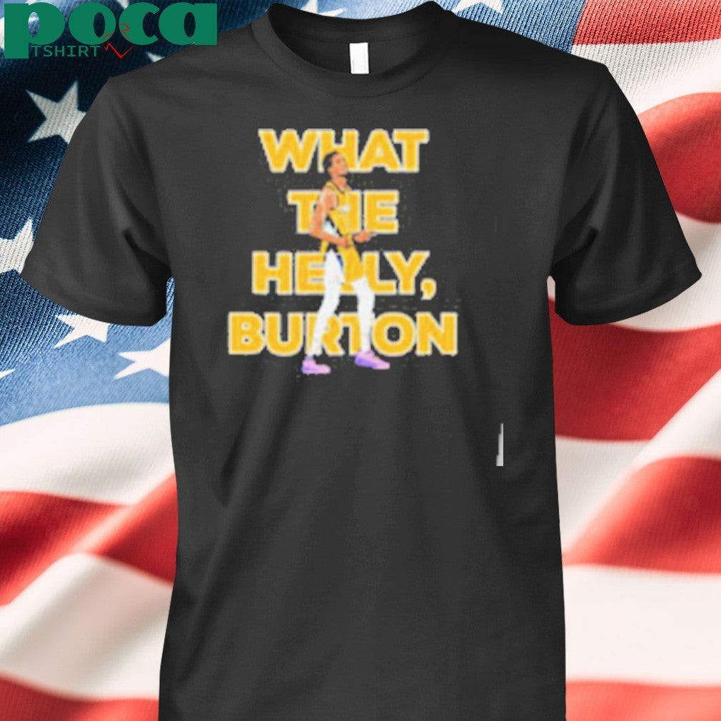 Tyrese Haliburton what the helly Burton 2025 shirt