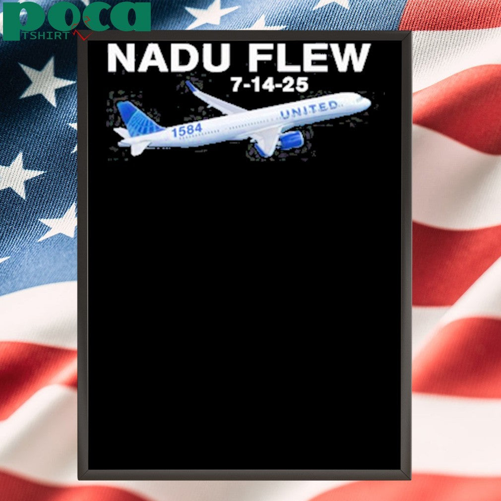 UA 1584 Nadu Flew 7-14-25 shirt