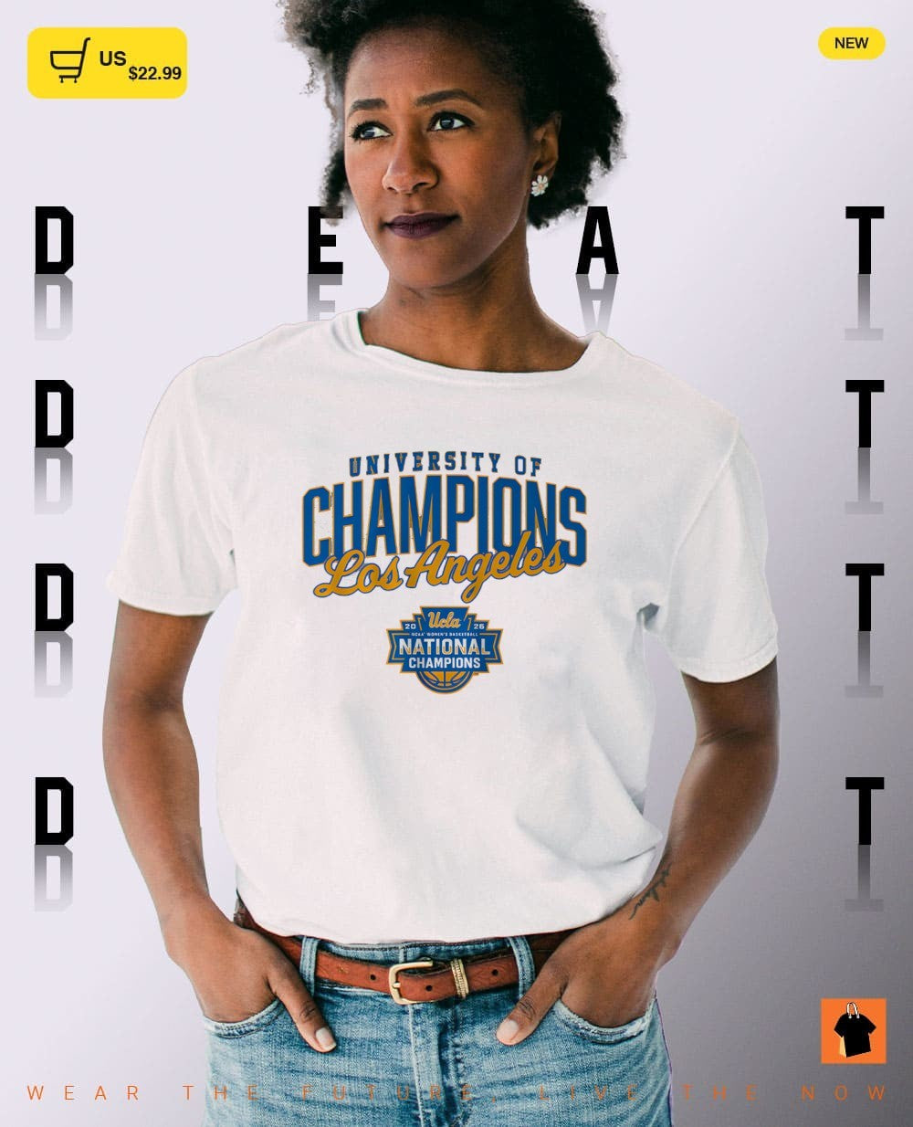 UCLA Bruins Women’s Basketball team University of Champions Los Angeles National Champs shirt