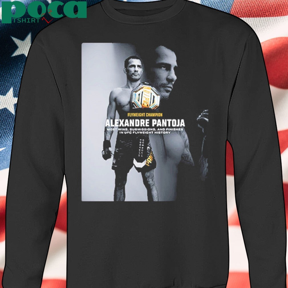 UFC Alexandre Pantoja Flyweight Champion Most Wins Submissions And Finishes In UFC Flyweight History Unisex T-Shirt