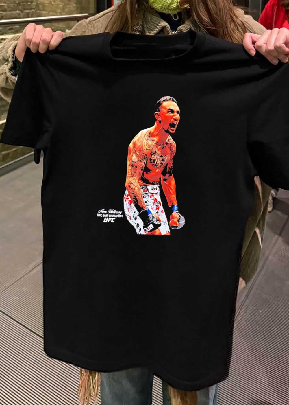 UFC BMF Champion Max Holloway Yelling shirt