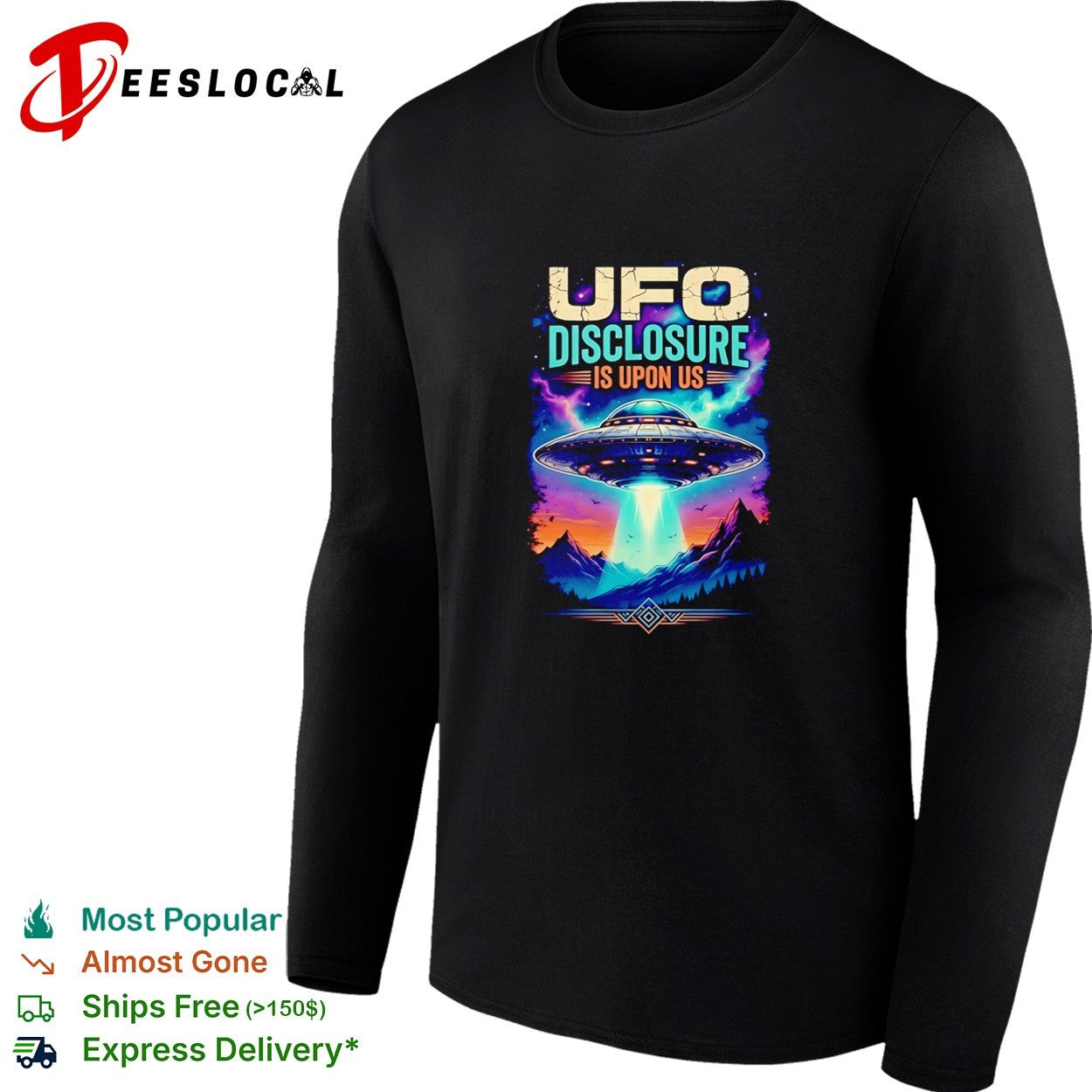 UFO Disclosure is upon us Space Extraterrestrial Flying Saucer Galaxy Alien shirt