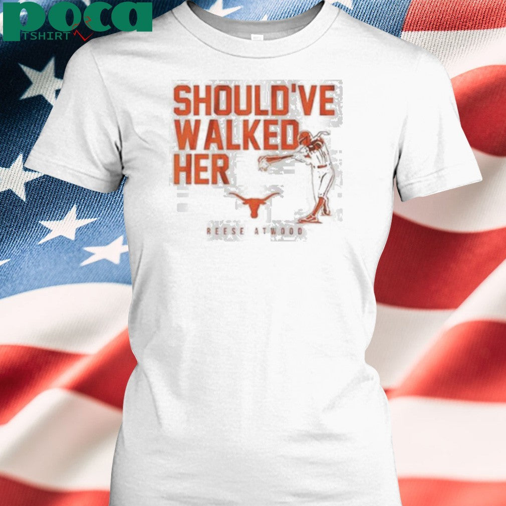 UT Softball Reese Atwood Should’ve Walked Her shirt