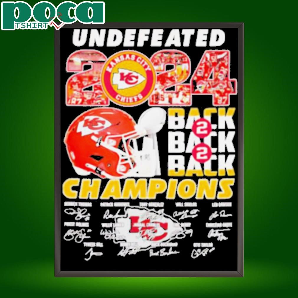 Undefeated 2024 back 2 back Champions Kansas City Chiefs signatures shirt