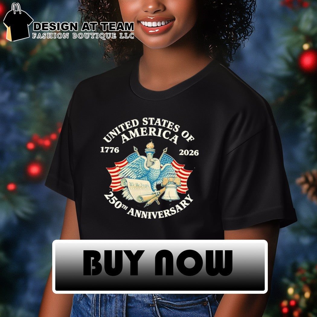 United States of America 250th Anniversary Independence Day 1776 2026 shirt