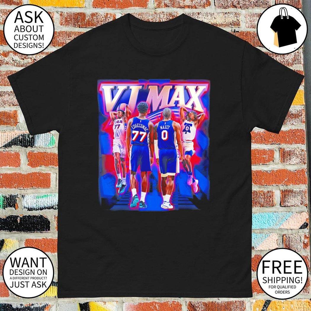 VJ Maxx Maxey Edgecombe Philadelphia 76ers Basketball NBA graphic shirt