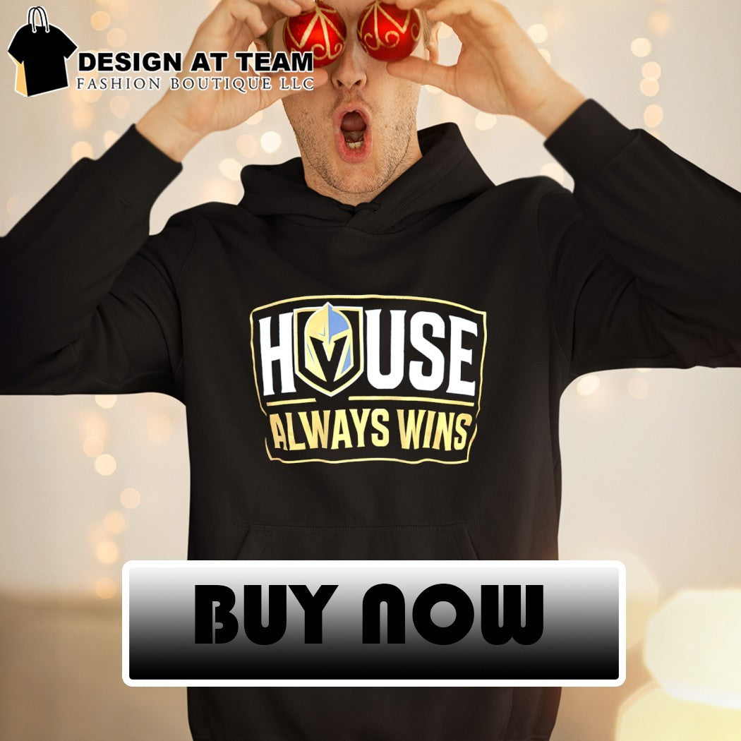 Vegas Golden Knights Hockey House Always Wins 2026 shirt