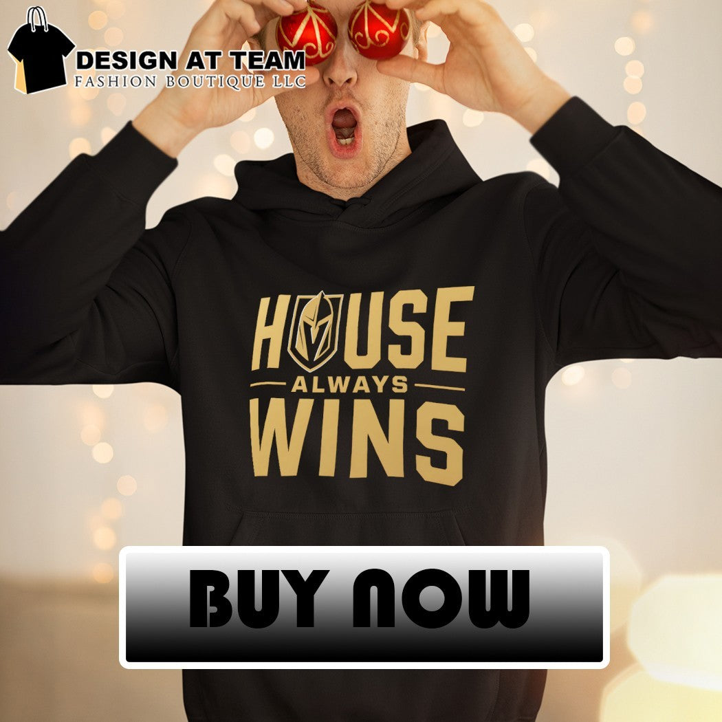 Vegas Golden Knights Hockey House Always Wins NHL 2026 shirt