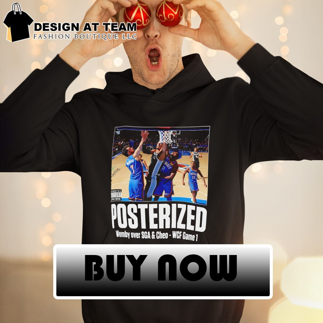 Victor Wembanyama Chet Holmgren Shai Gilgeous-Alexander posterized Wemby over Game 1 2026 shirt