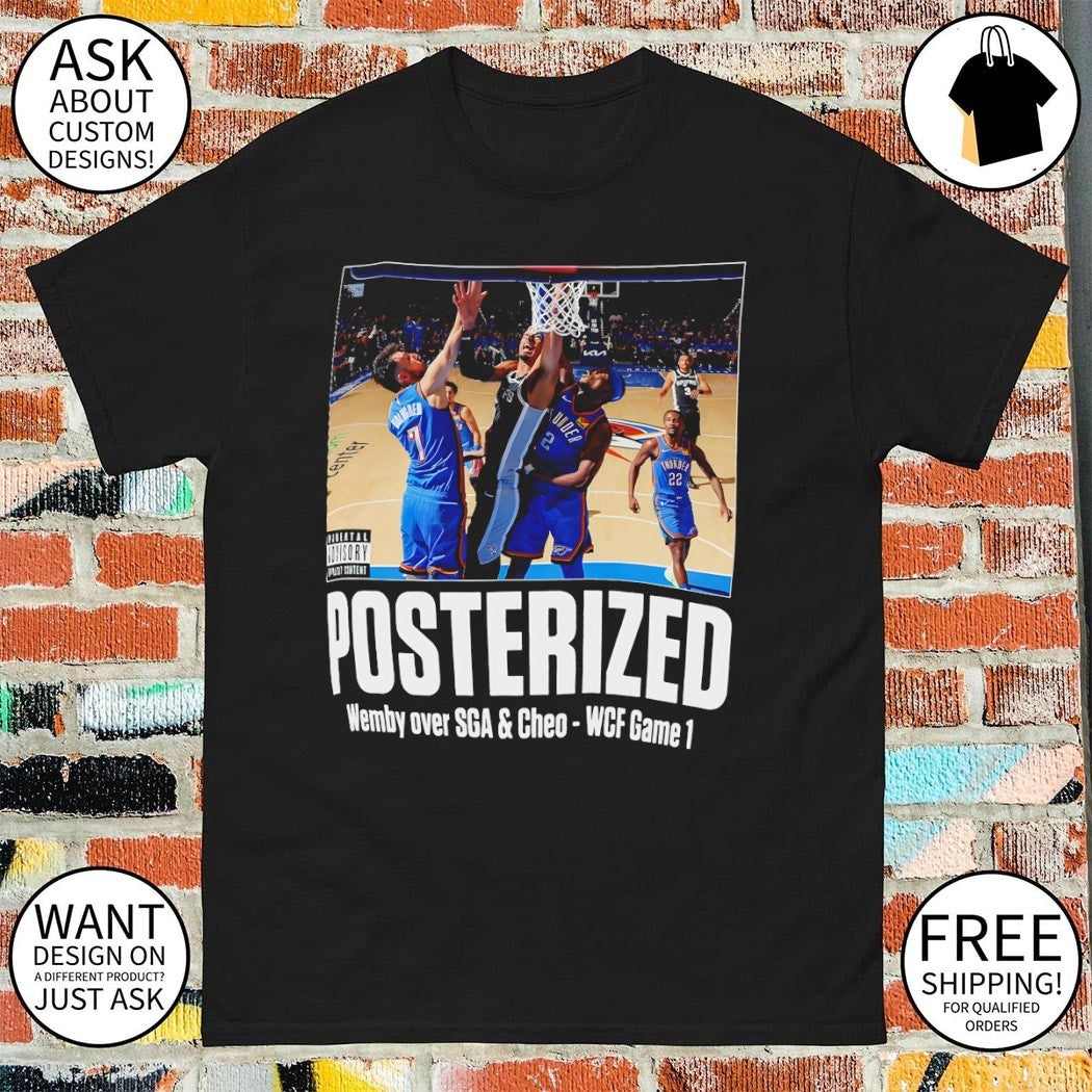 Victor Wembanyama Chet Holmgren Shai Gilgeous-Alexander posterized Wemby over Game 1 2026 shirt