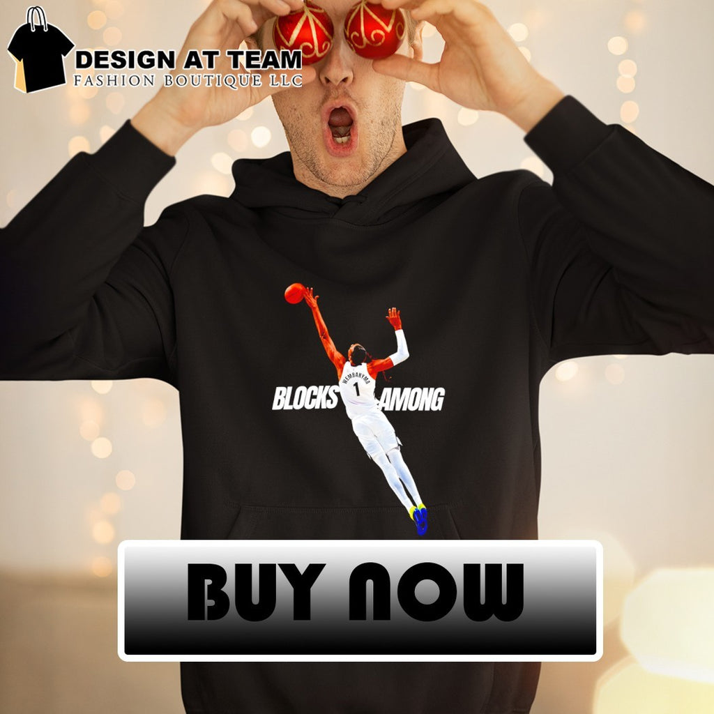 Victor Wembanyama San Antonio Spurs Basketball NBA Blocks Among shirt