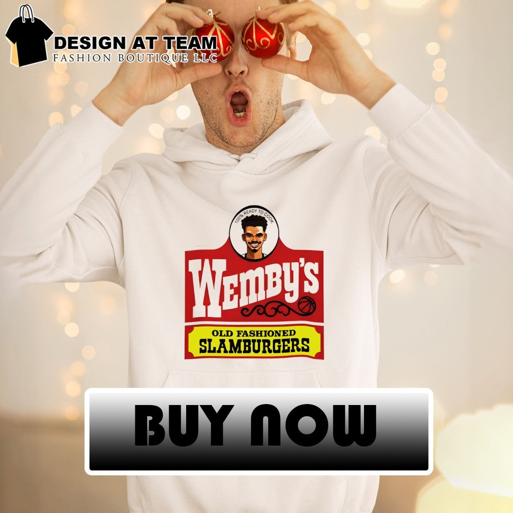Victor Wembanyama Wemby’s 100% ready to cook old fashioned slamburgers shirt
