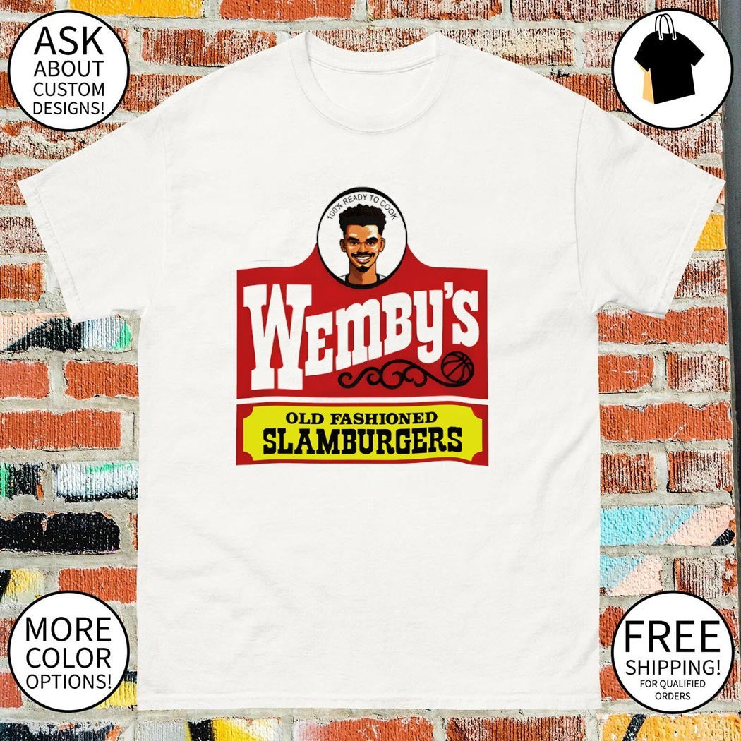Victor Wembanyama Wemby’s 100% ready to cook old fashioned slamburgers shirt