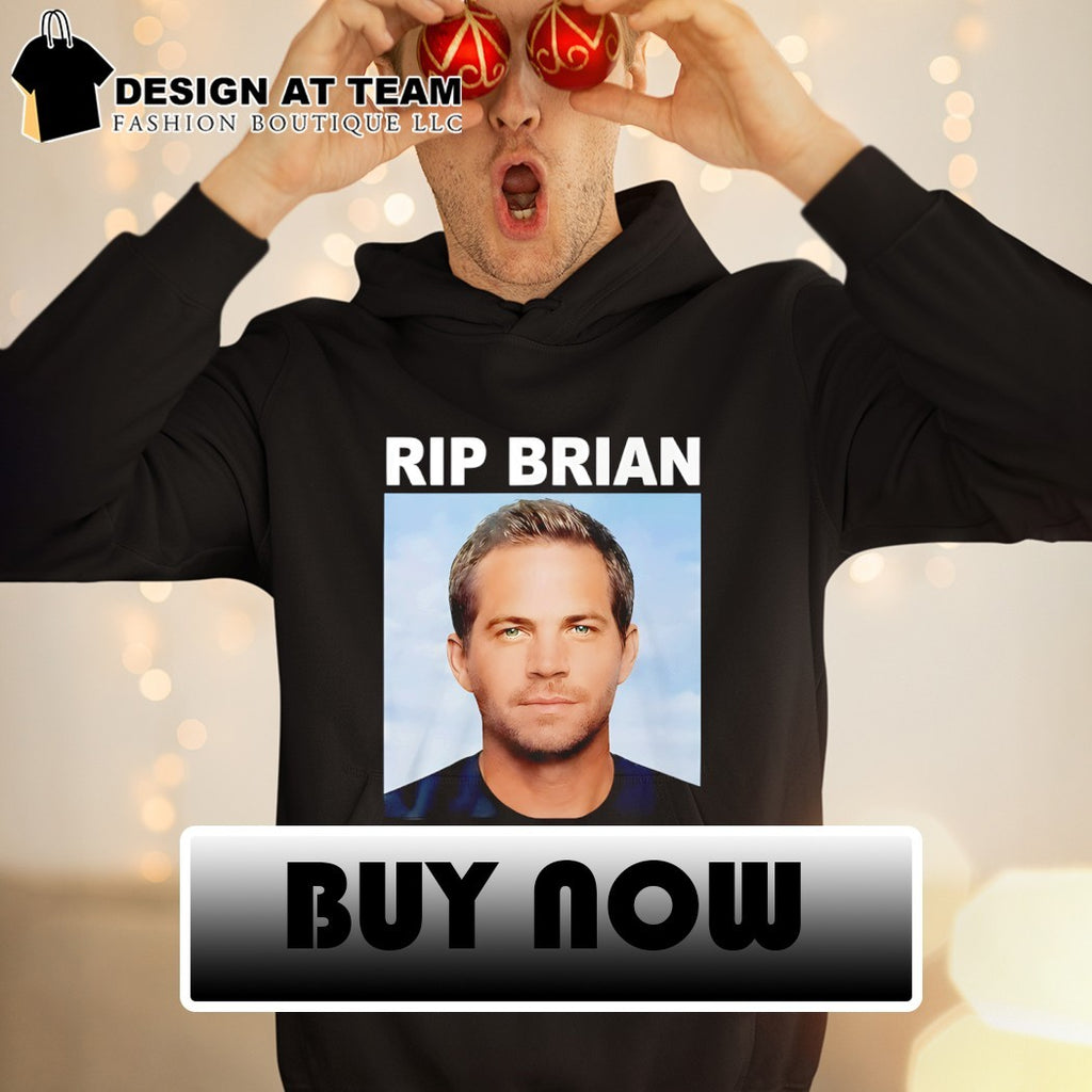 Vin Diesel RIP Brian photo shirt