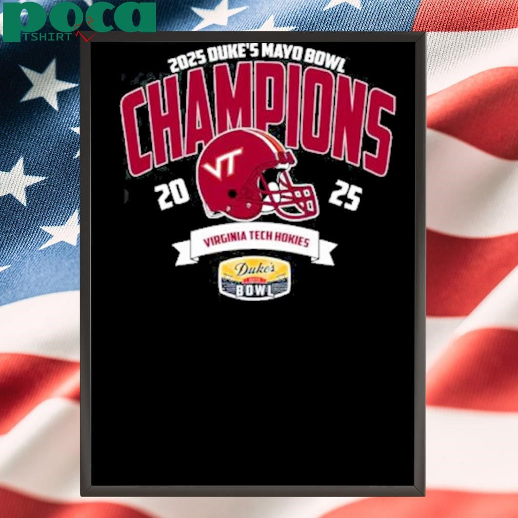 Virginia Tech Hokies Football Champions 2025 Duke’s Mayo Bowl NCAA College Football Shirt