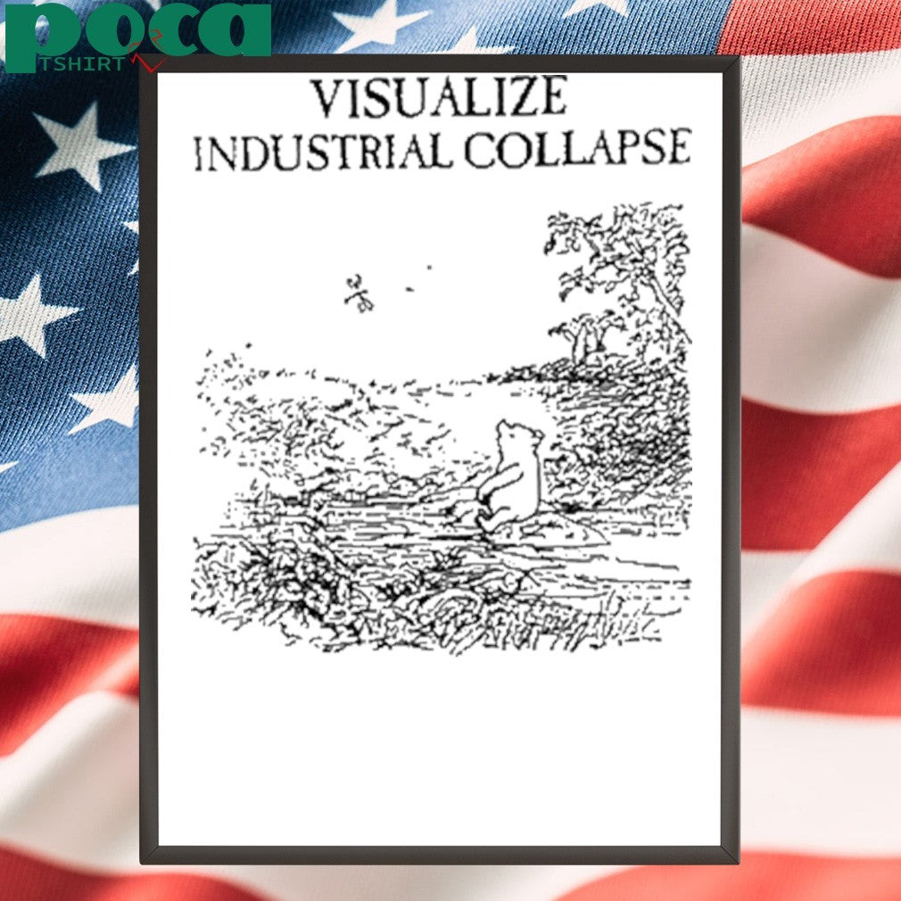 Visualize Industrial Collapse Shirt