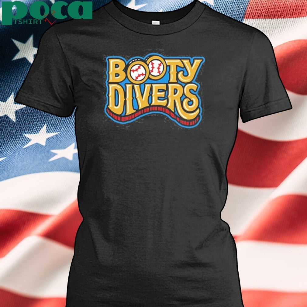 Viva la stool booty divers shirt