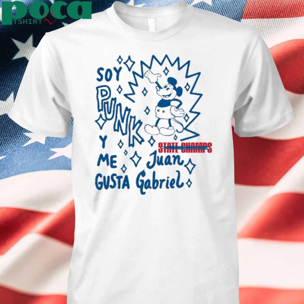 Soy Punk Y Me Gusta Juan Gabriel T-Shirt