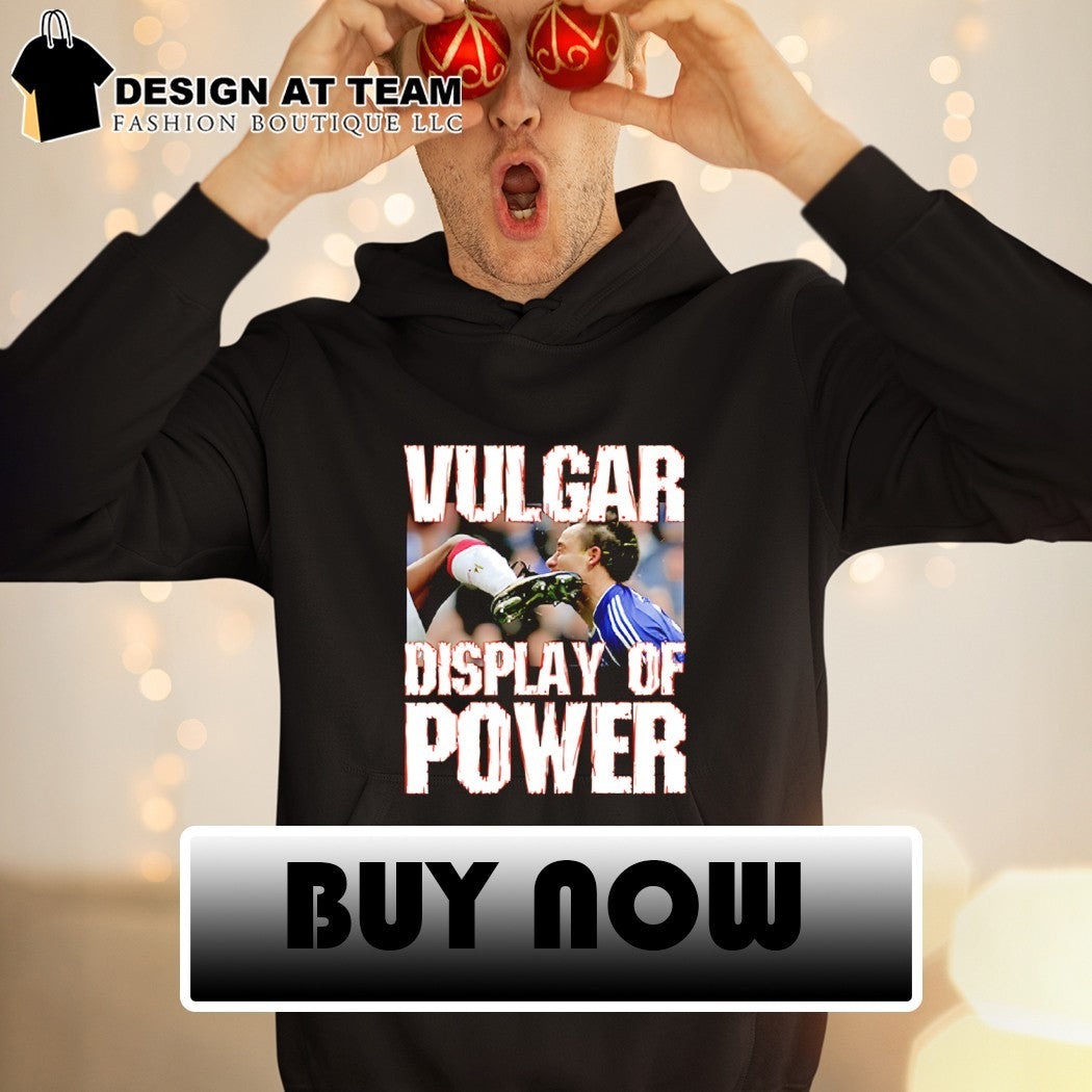 Vulgar Display of Power Community Shield defeat to Chelsea shirt