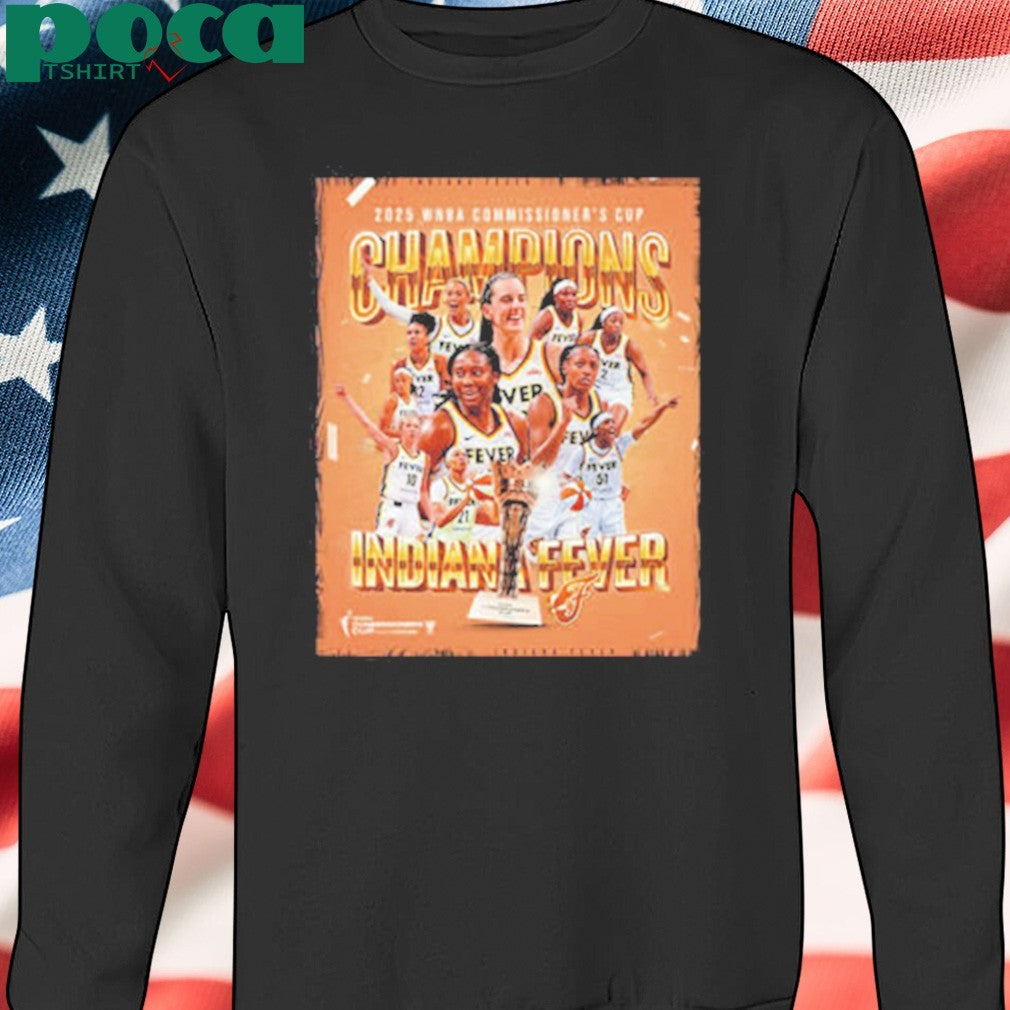 WNBA Indiana Fever Wins 2025 WNBA Commissioner’s Cup Champions Unisex T-Shirt