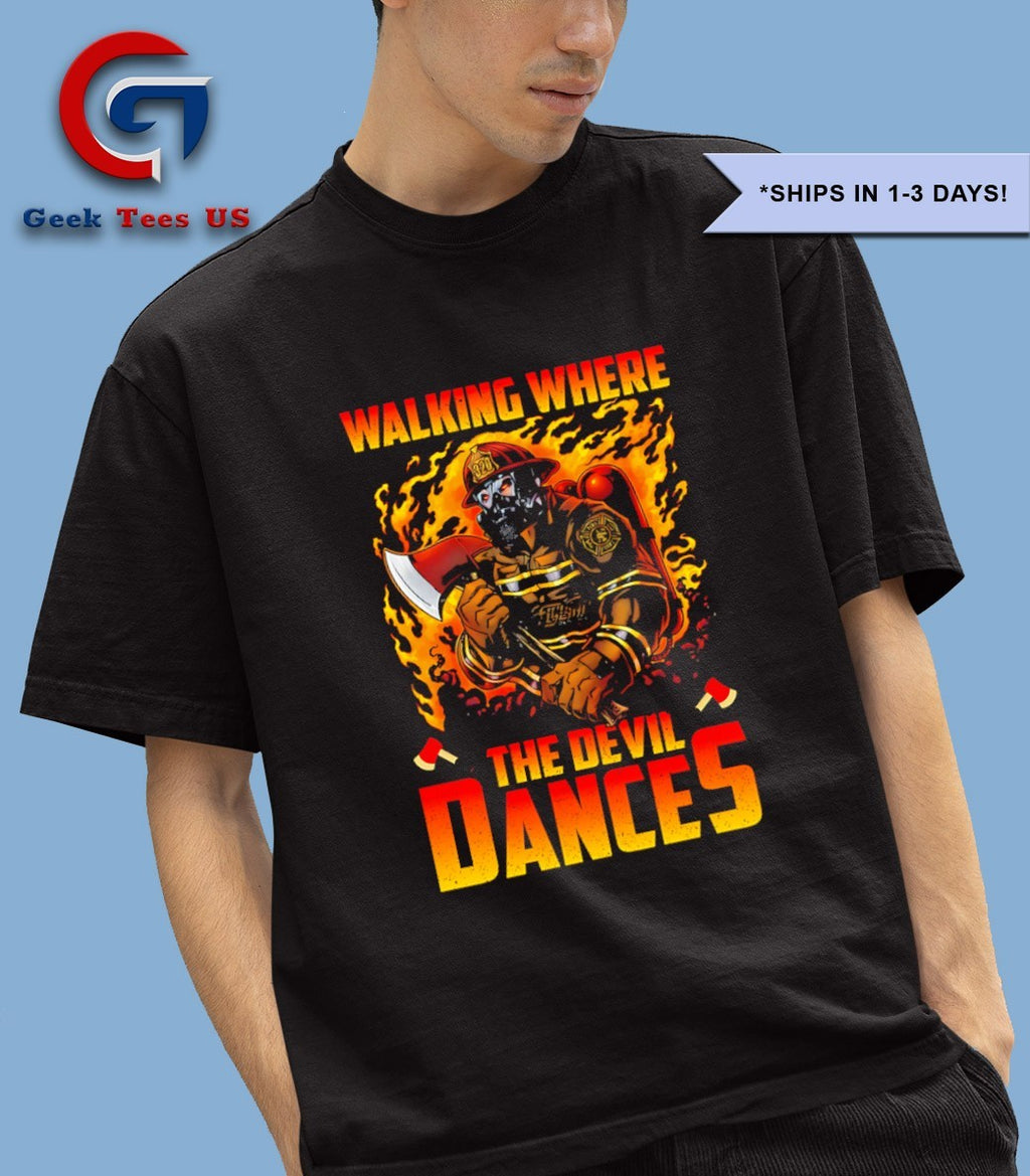 Walking where The Devil Dances graphic shirt