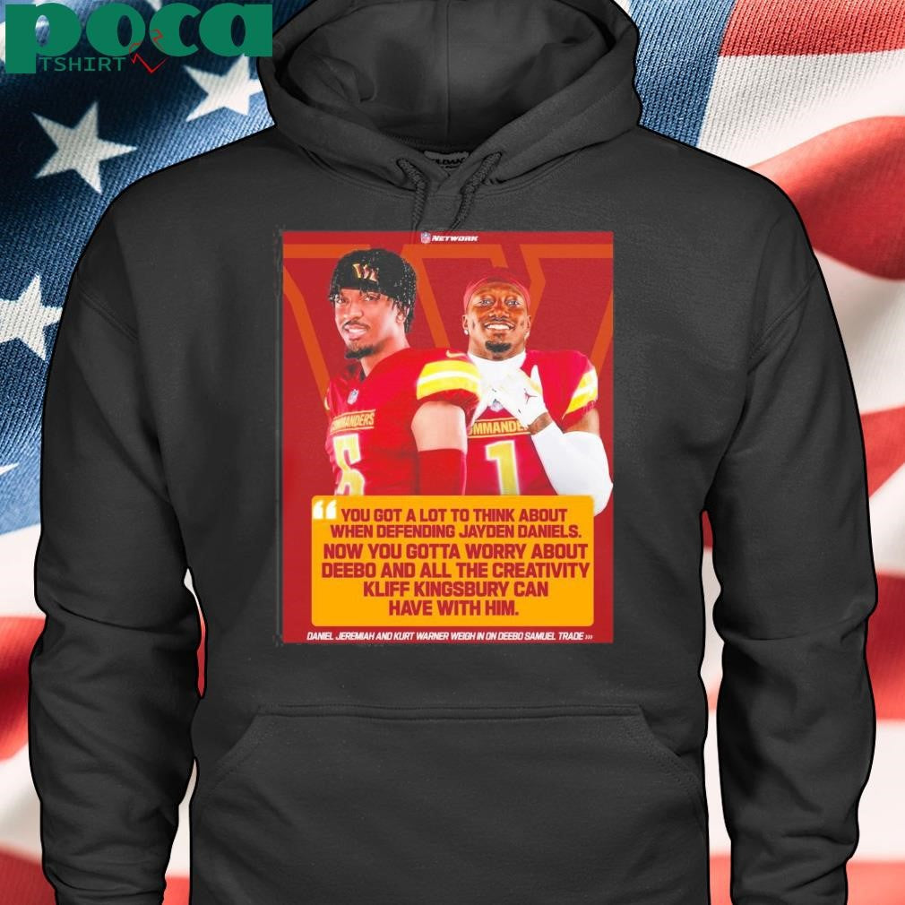 Washington Commanders Daniel Jeremiah And Kurt Warner You Got A Lot To Think About When Defending Jayden Daniels Poster T Shirt