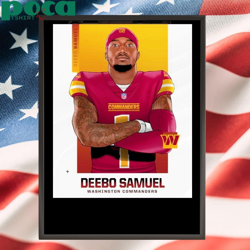 Washington Commanders Football Trade For Deebo Samuel From The 49ers Deebo In Dc Art Poster T Shirt