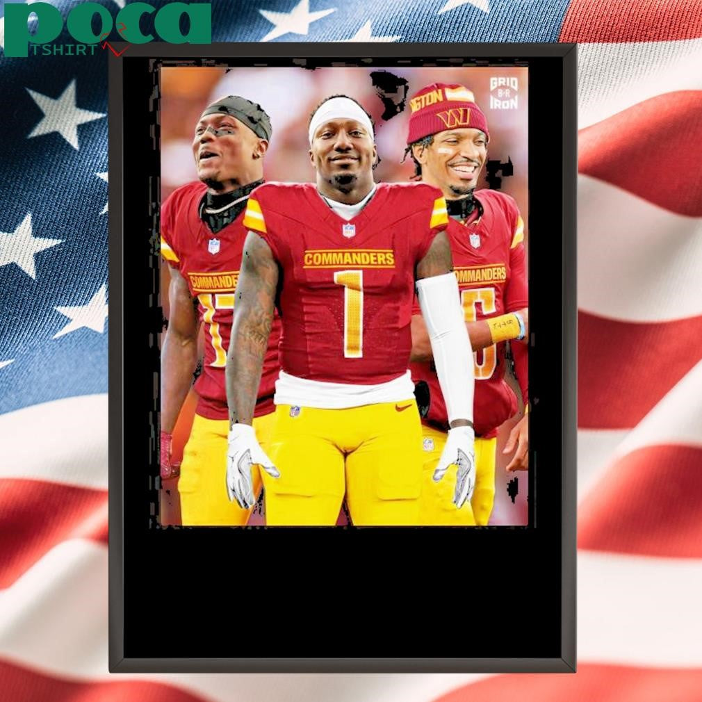 Washington Commanders New Look Offense Qb Jayden Daniels Rb Brian Robinson Jr Rb Austin Ekeler Poster T Shirt