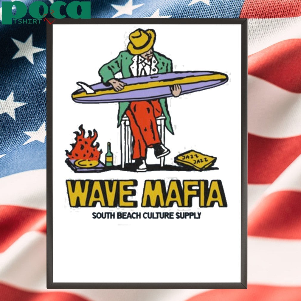 Wave Mafia South Beach Culture Supply shirt