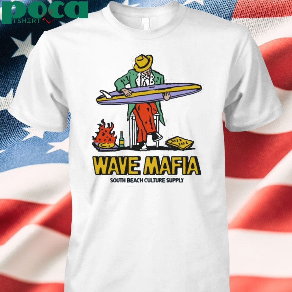 Wave Mafia South Beach Culture Supply shirt