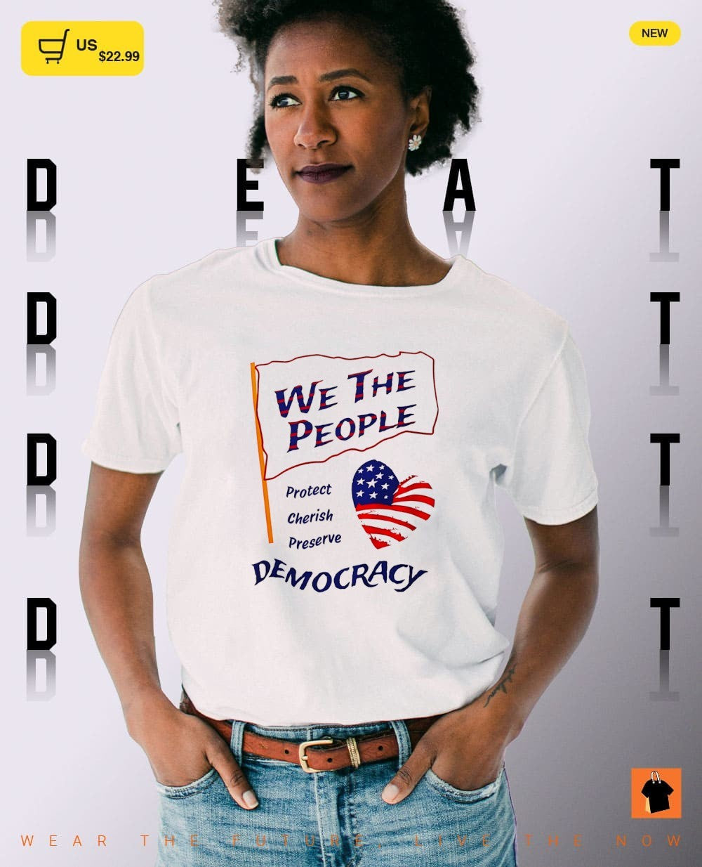 We The People Protect Cherish Preserve Democracy 4th of July shirt