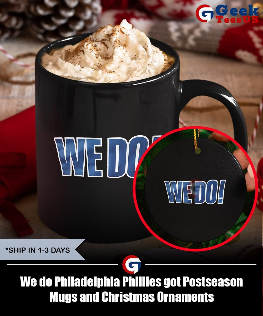 We do Philadelphia Phillies got Postseason shirt
