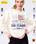 We the people 250 years 2026 American flag since 1776 Independence Day shirt