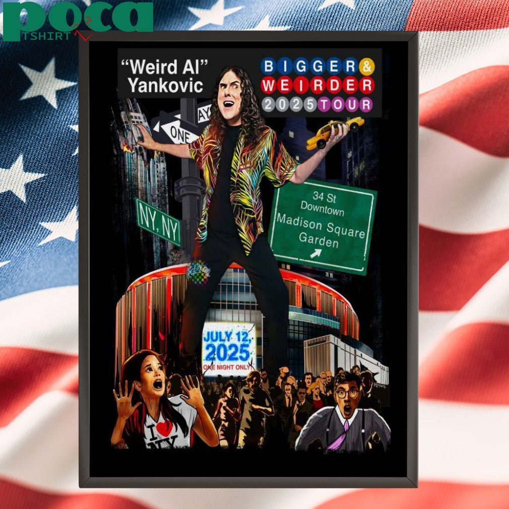 “Weird Al” Yankovic MSG Concert On July 12 2025 NYC Poster shirt