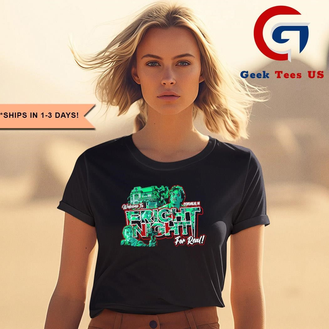 Welcome to fright night for real shirt
