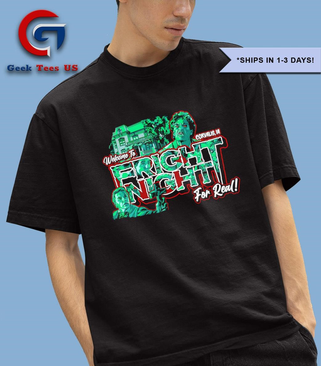 Welcome to fright night for real shirt