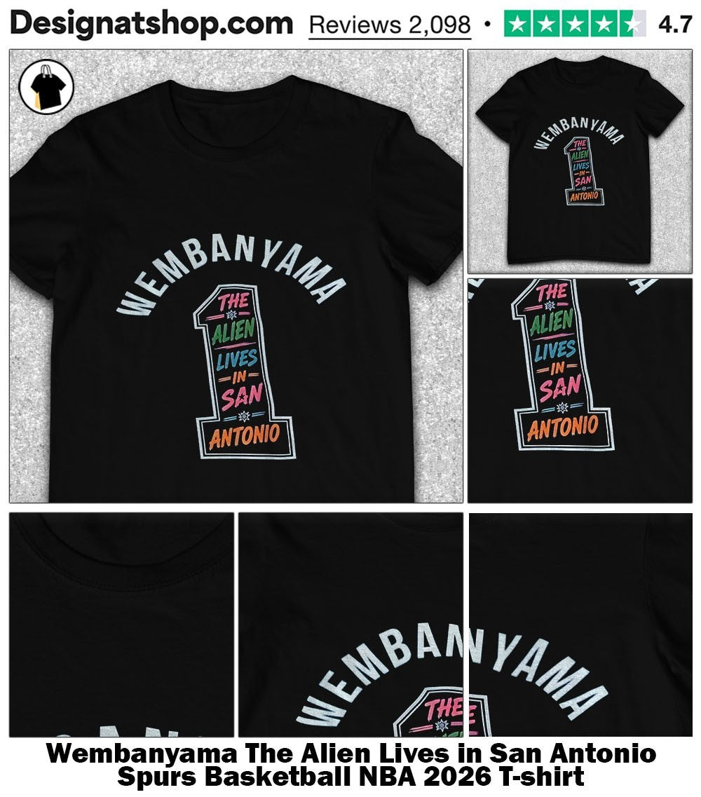Wembanyama The Alien Lives in San Antonio Spurs Basketball NBA 2026 shirt