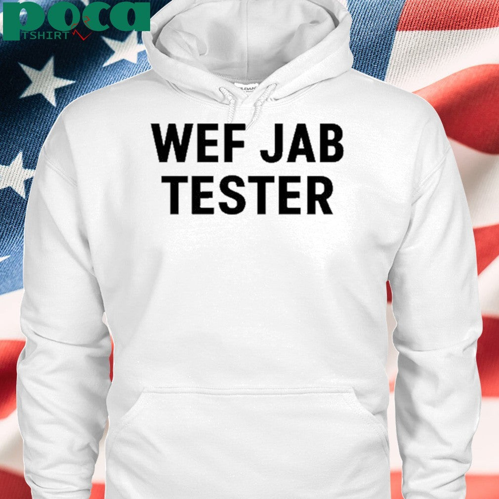 Werecookednews Wef Jab Tester shirt