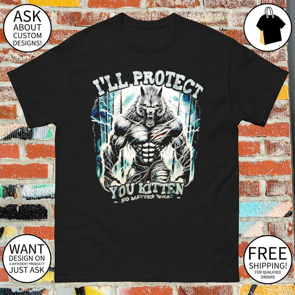 Werewolf I’ll protect you kitten no matter what vintage shirt